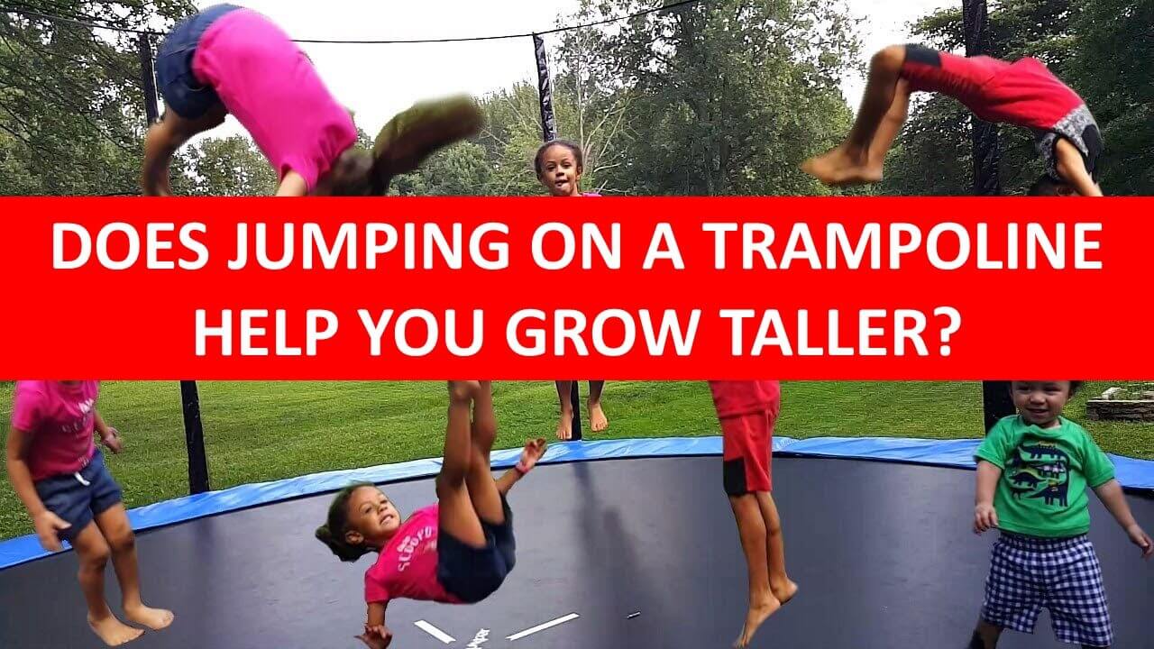 Does Jumping On A Trampoline Help You Grow Taller
