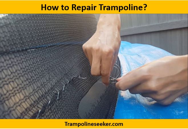 How to Repair Trampoline